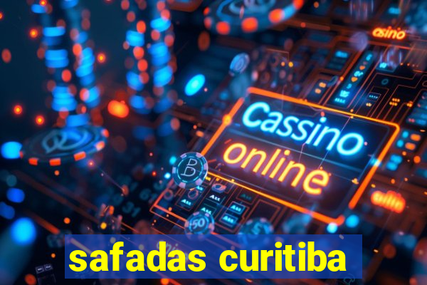 safadas curitiba